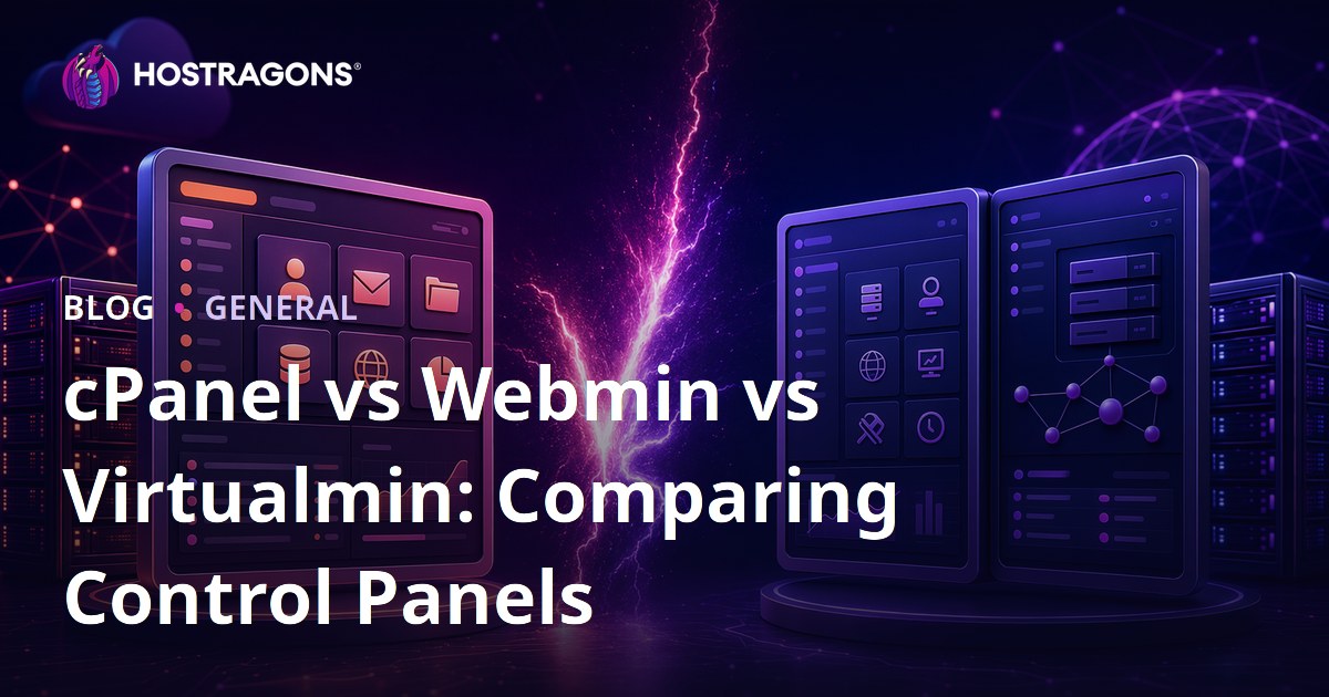 cPanel vs Webmin vs Virtualmin: Comparing Control Panels