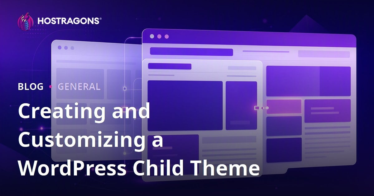 Creating and Customizing a WordPress Child Theme