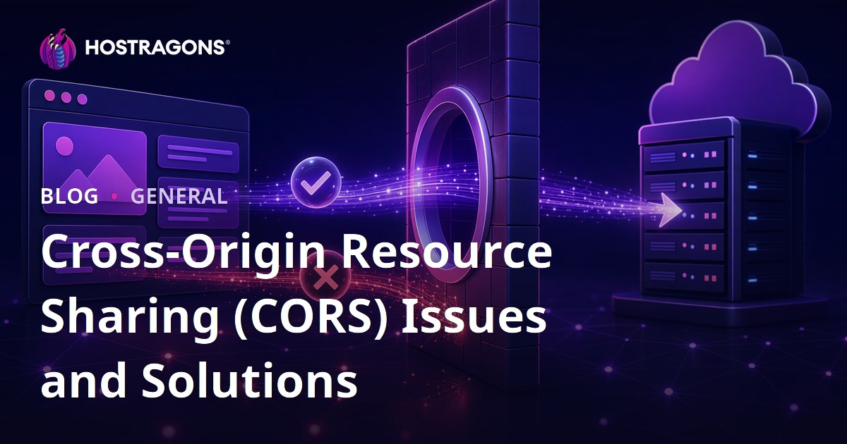 Cross-Origin Resource Sharing (CORS) Issues and Solutions