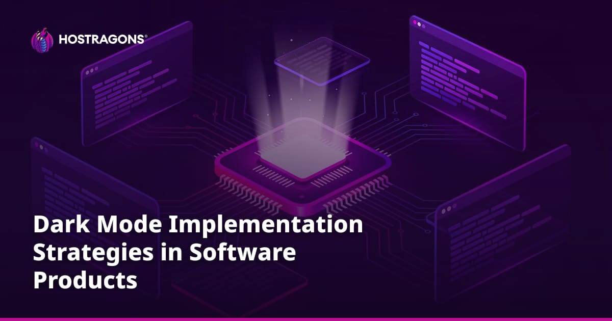 Dark Mode Implementation Strategies in Software Products