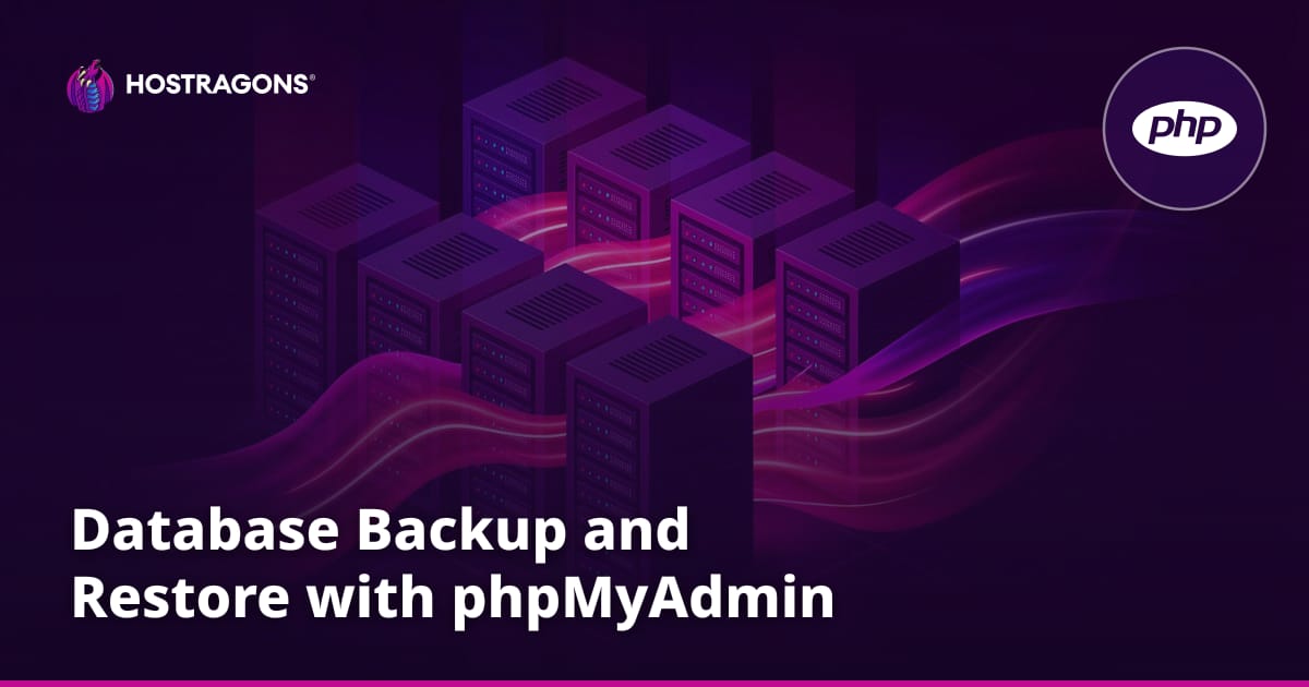 Database Backup and Restore with phpMyAdmin