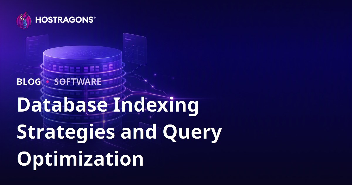 Database Indexing Strategies and Query Optimization