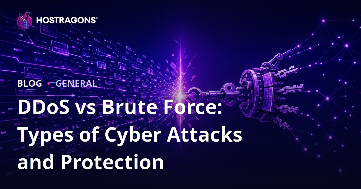 DDoS vs Brute Force: Types of Cyber Attacks and Protection