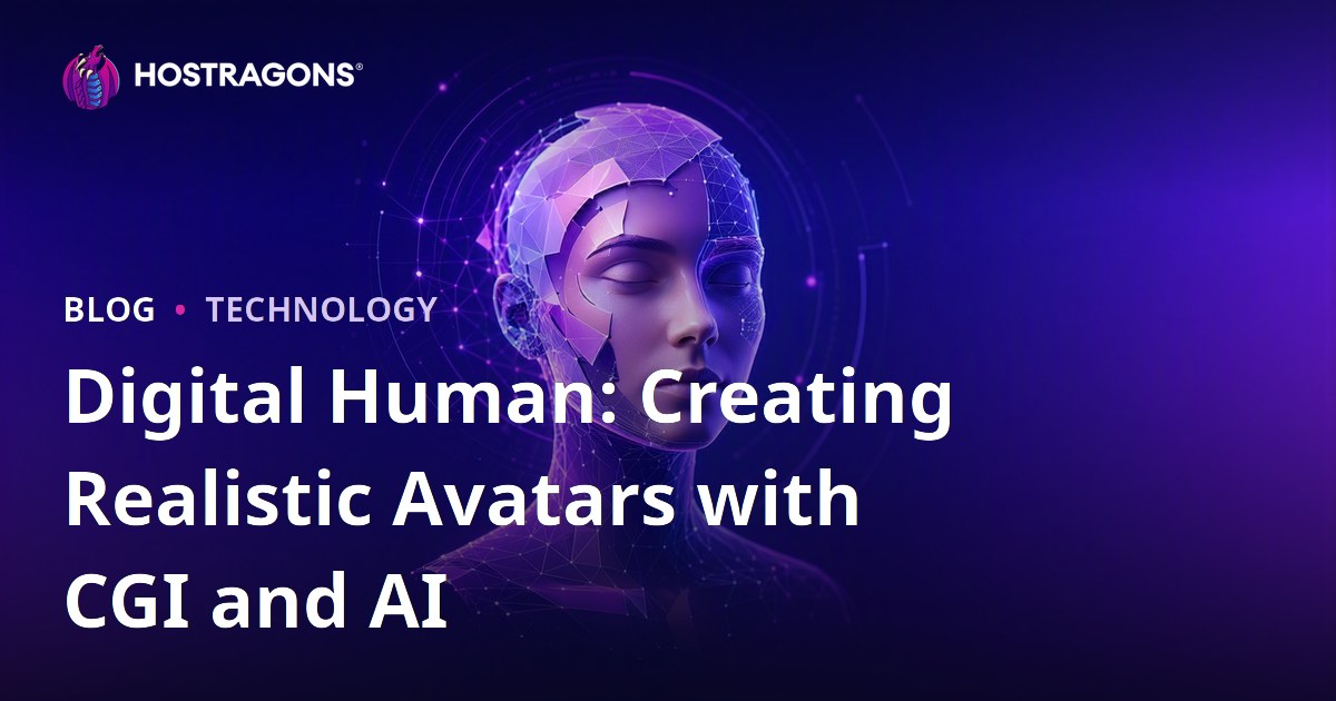 Digital Human: Creating Realistic Avatars with CGI and AI
