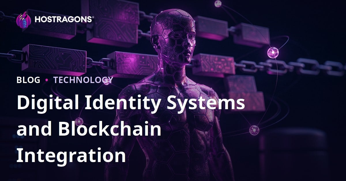 Digital Identity Systems and Blockchain Integration