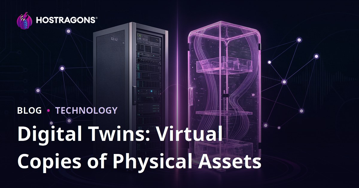 Digital Twins: Virtual Copies of Physical Assets
