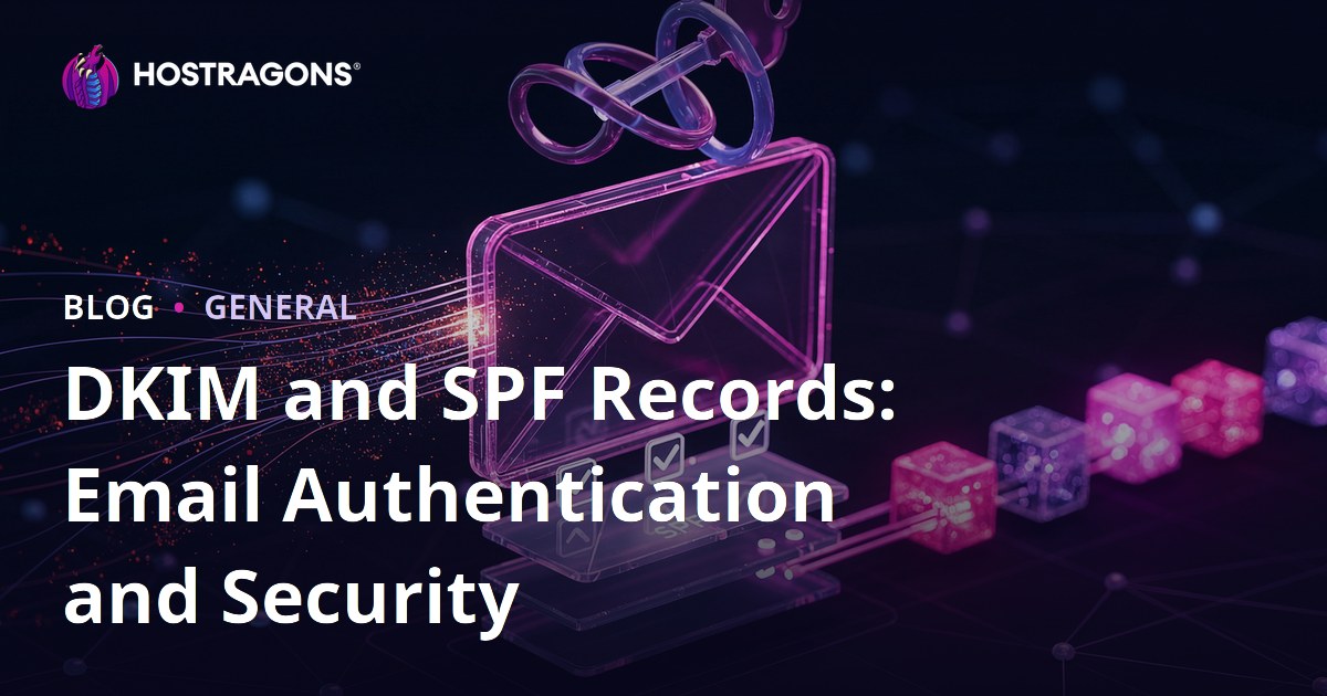 DKIM and SPF Records: Email Authentication and Security