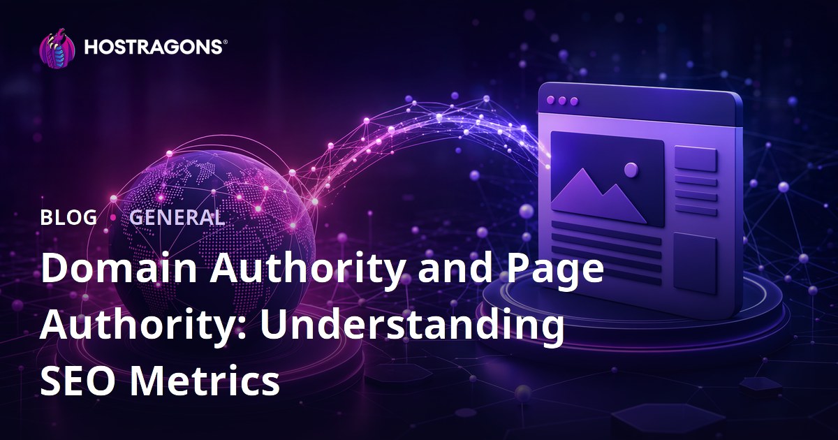 Domain Authority and Page Authority: Understanding SEO Metrics