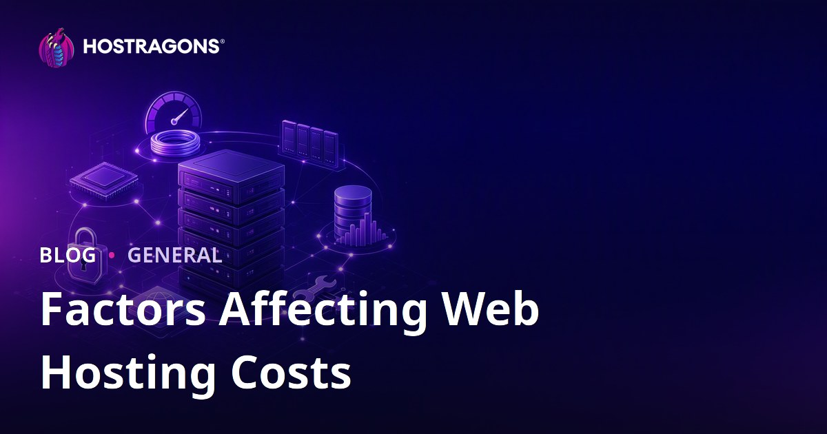 Factors Affecting Web Hosting Costs