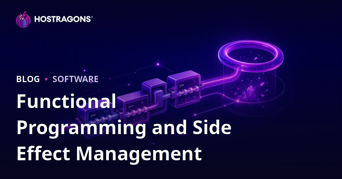 Functional Programming and Side Effect Management