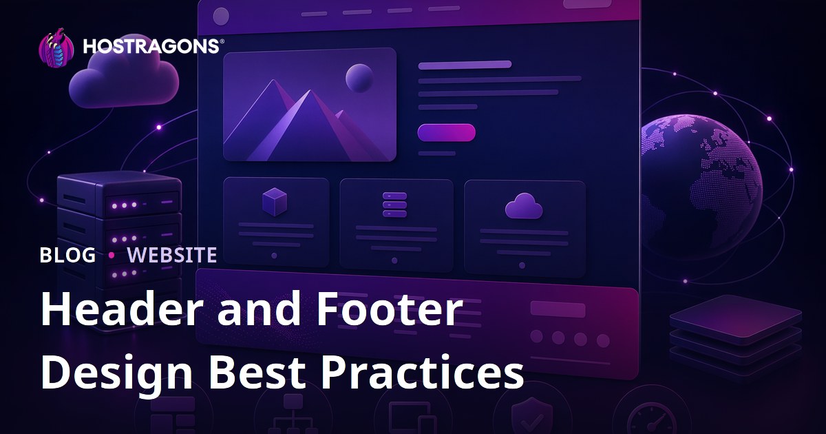 Header and Footer Design Best Practices