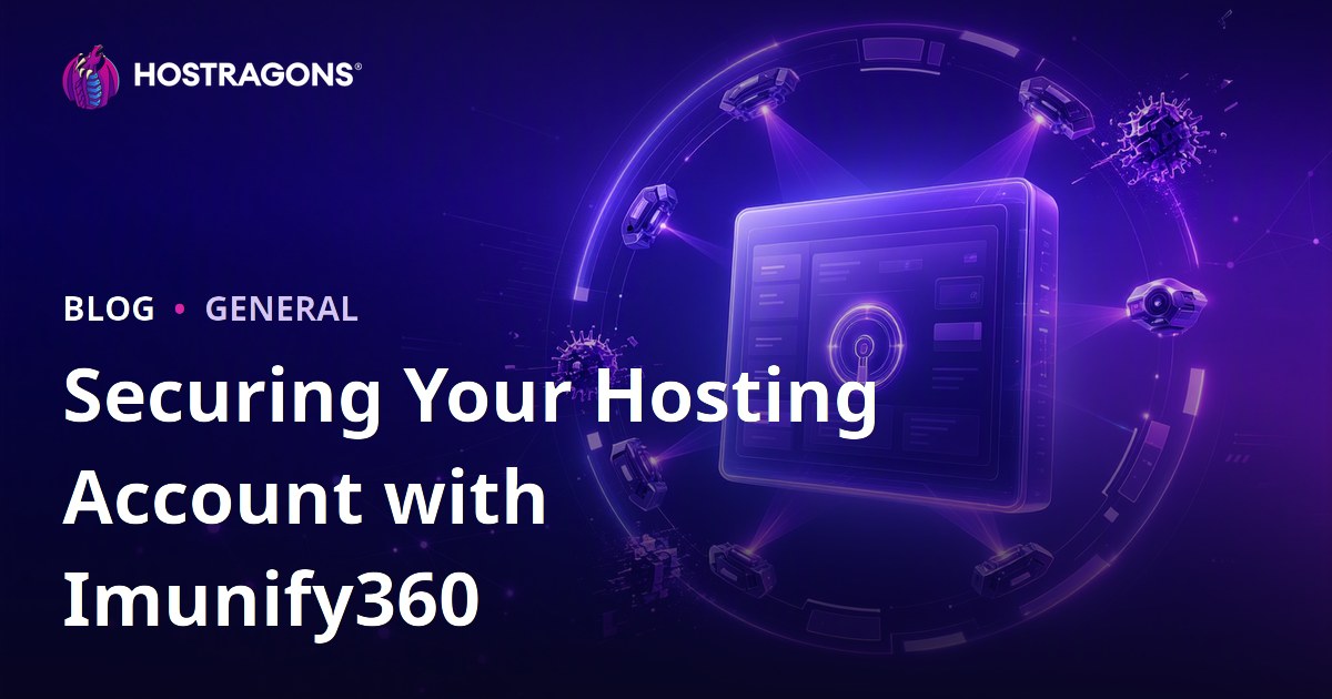 Securing Your Hosting Account with Imunify360
