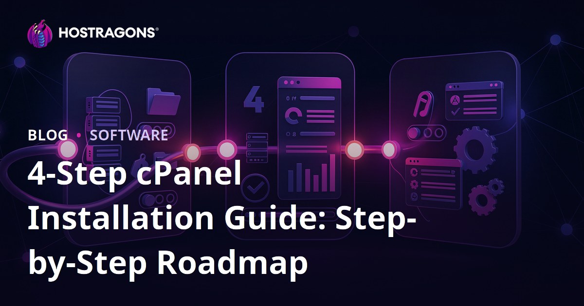 4-Step cPanel Installation Guide: Step-by-Step Roadmap
