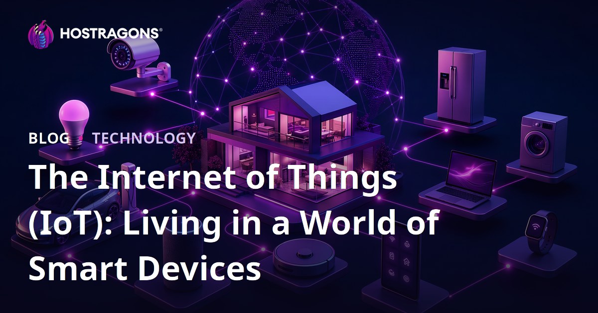The Internet of Things (IoT): Living in a World of Smart Devices
