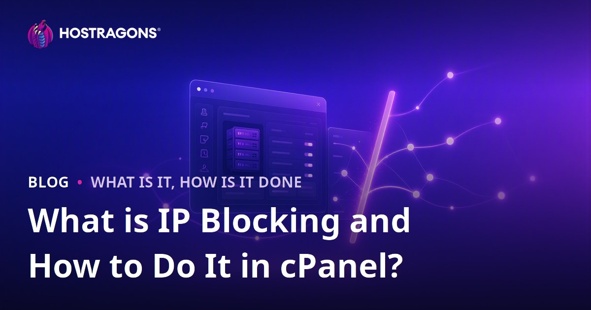 What is IP Blocking and How to Do It in cPanel?