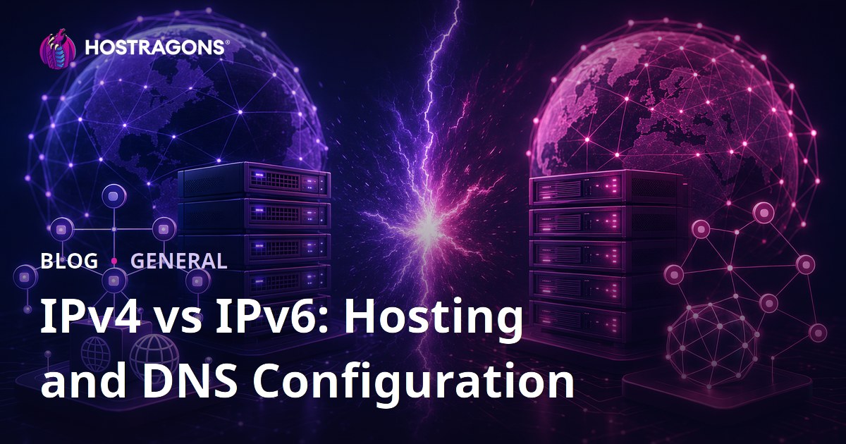 IPv4 vs IPv6: Hosting and DNS Configuration
