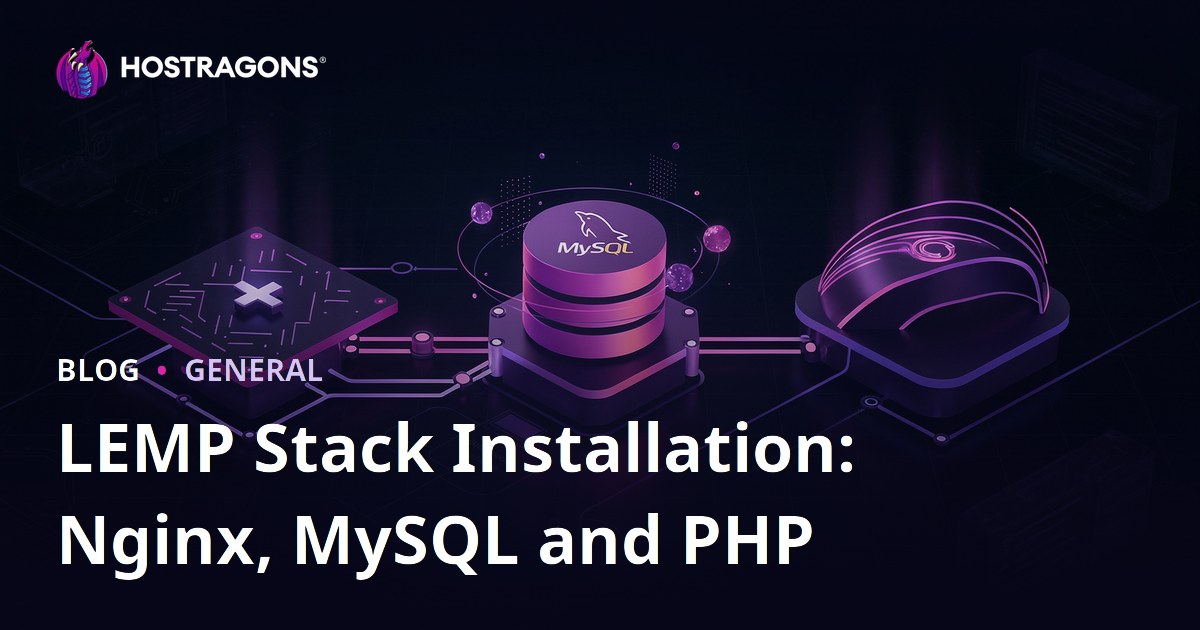 LEMP Stack Installation: Nginx, MySQL and PHP