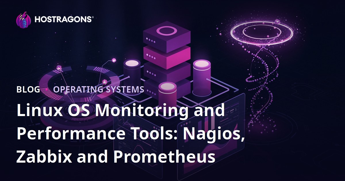 Linux OS Monitoring and Performance Tools: Nagios, Zabbix and Prometheus