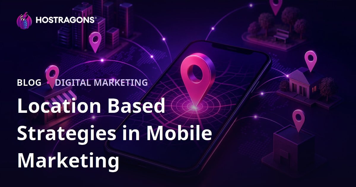 Location Based Strategies in Mobile Marketing