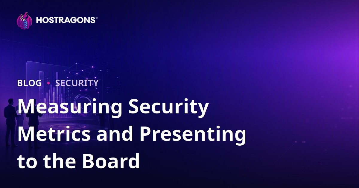 Measuring Security Metrics and Presenting to the Board