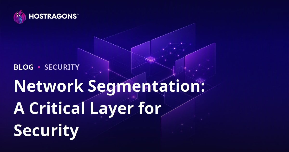 Network Segmentation: A Critical Layer for Security