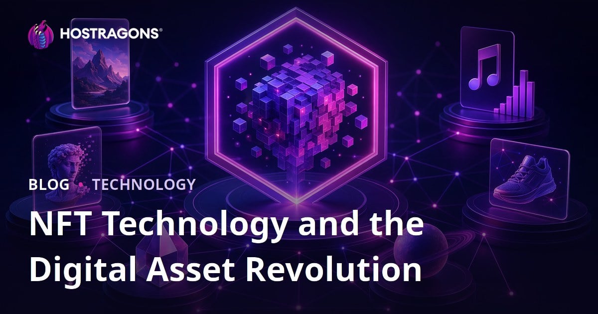 NFT Technology and the Digital Asset Revolution