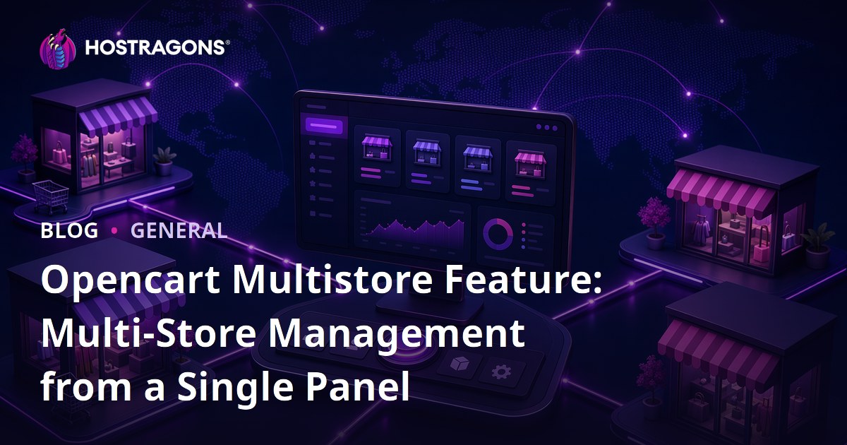 Opencart Multistore Feature: Multi-Store Management from a Single Panel