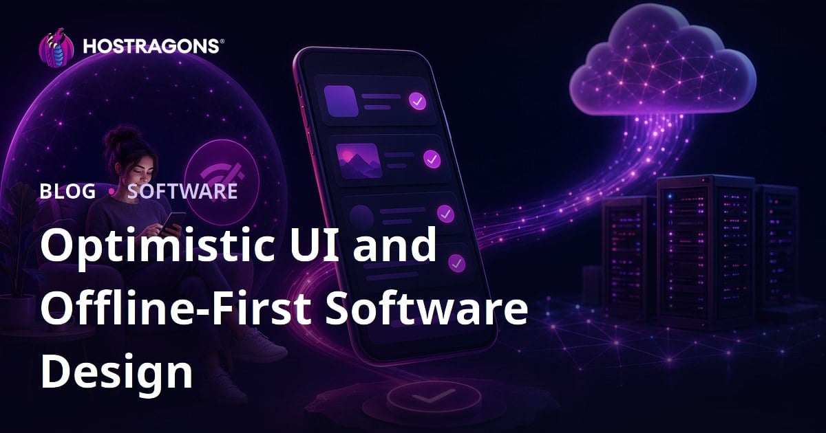 Optimistic UI and Offline-First Software Design