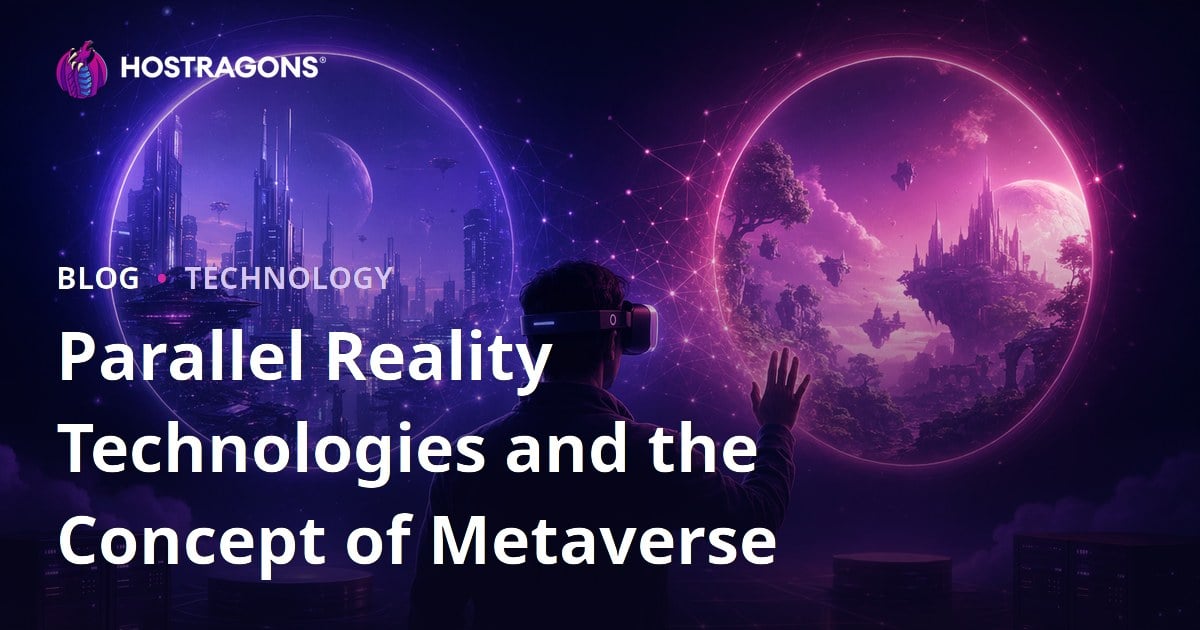 Parallel Reality Technologies and the Concept of Metaverse