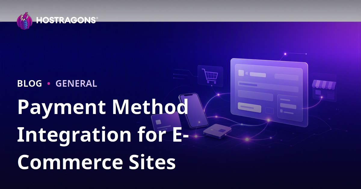 Payment Method Integration for E-Commerce Sites