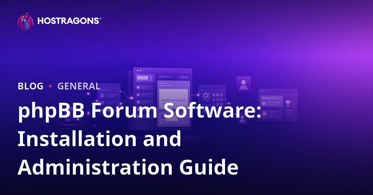 phpBB Forum Software: Installation and Administration Guide