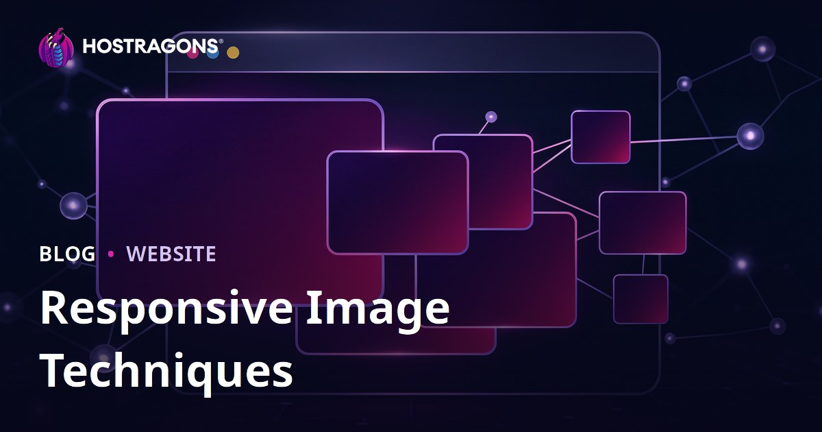 Responsive Image Techniques