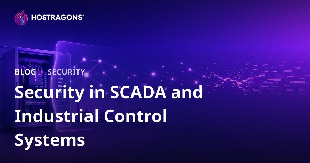 Security in SCADA and Industrial Control Systems