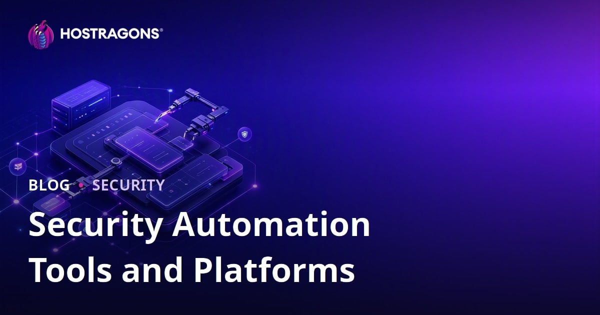 Security Automation Tools and Platforms
