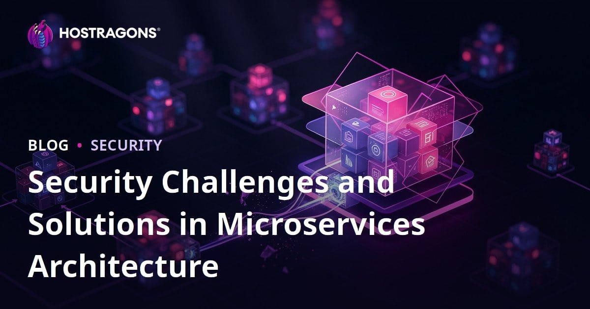 Security Challenges and Solutions in Microservices Architecture