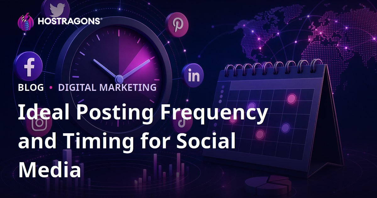 Ideal Posting Frequency and Timing for Social Media