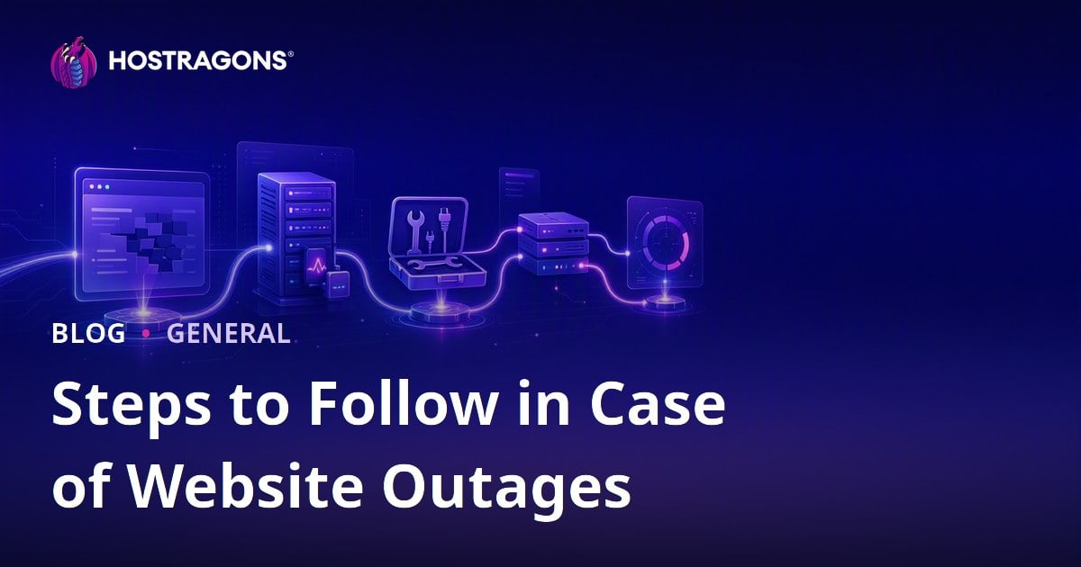 Steps to Follow in Case of Website Outages