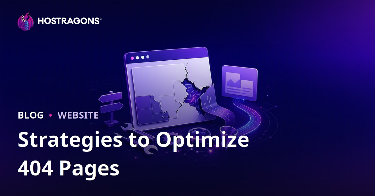 Strategies to Optimize 404 Pages
