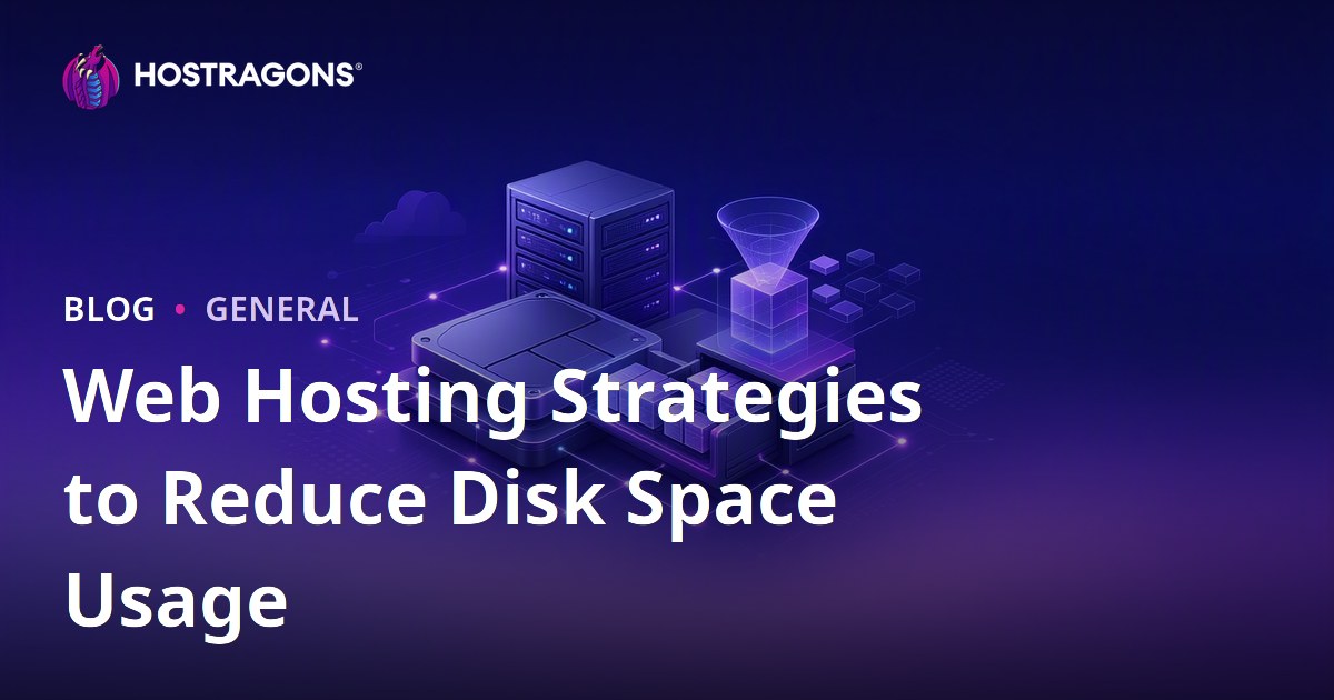 Web Hosting Strategies to Reduce Disk Space Usage