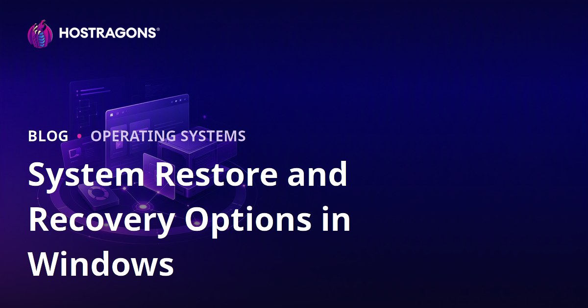 System Restore and Recovery Options in Windows
