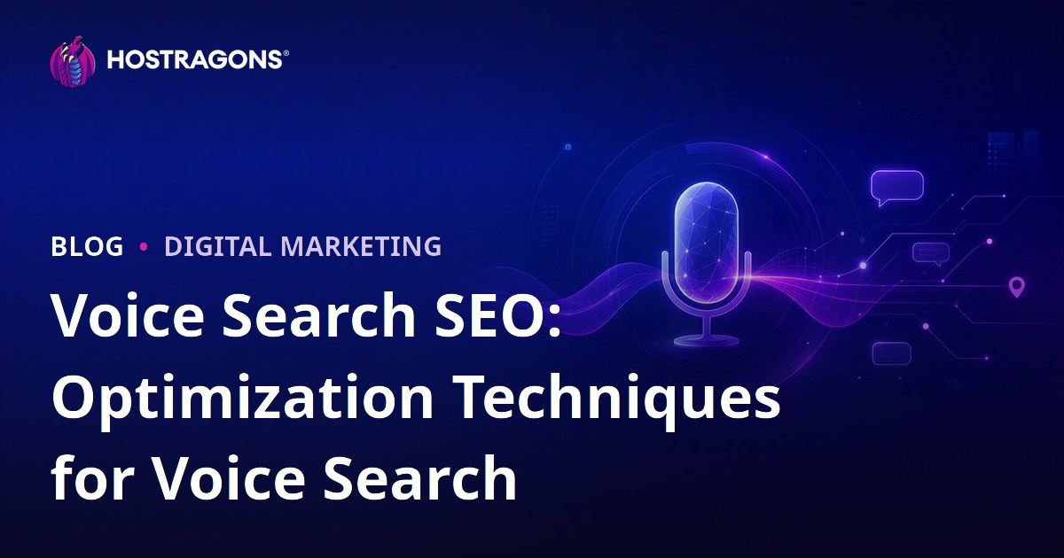 Voice Search SEO: Optimization Techniques for Voice Search
