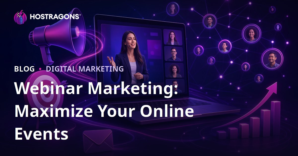Webinar Marketing: Maximize Your Online Events