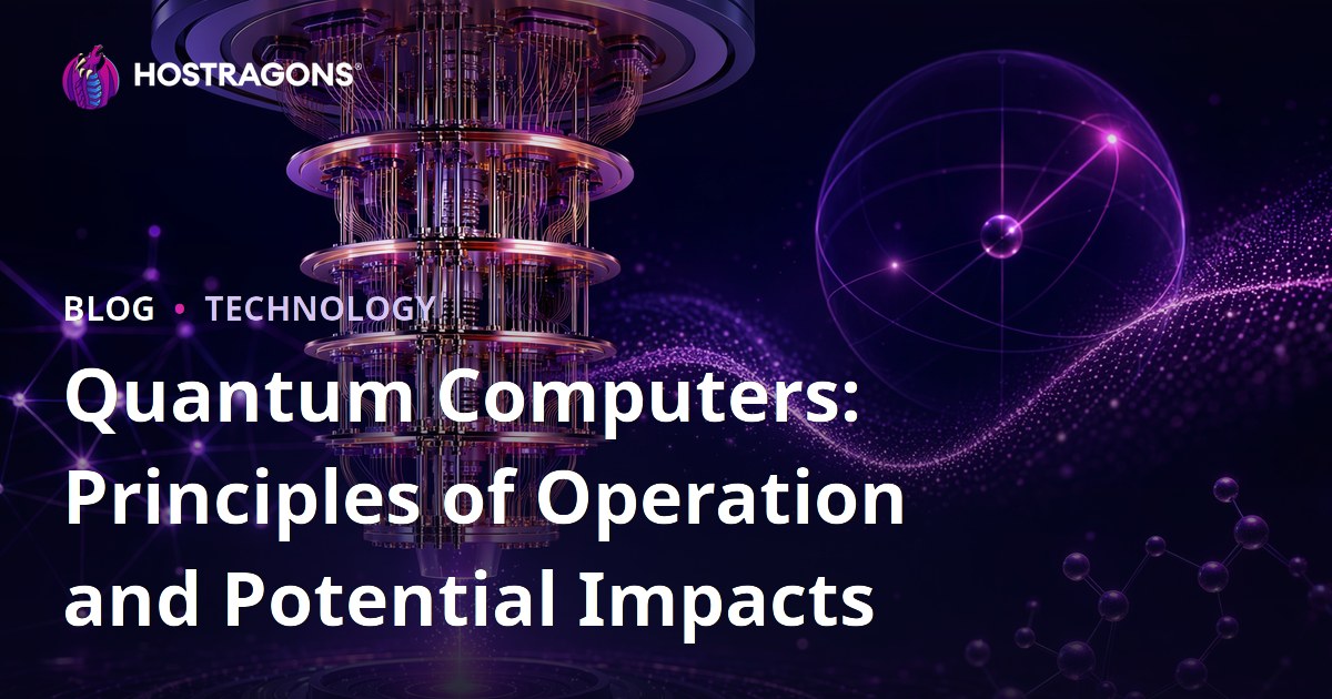 Quantum Computers: Principles of Operation and Potential Impacts