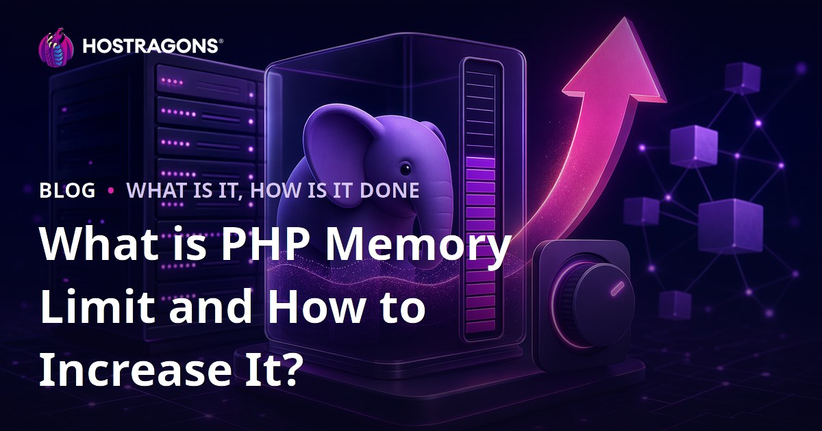 What is PHP Memory Limit and How to Increase It?