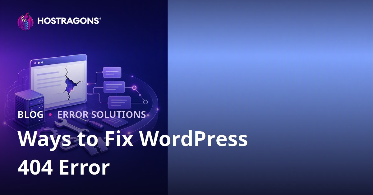 Ways to Fix WordPress 404 Error