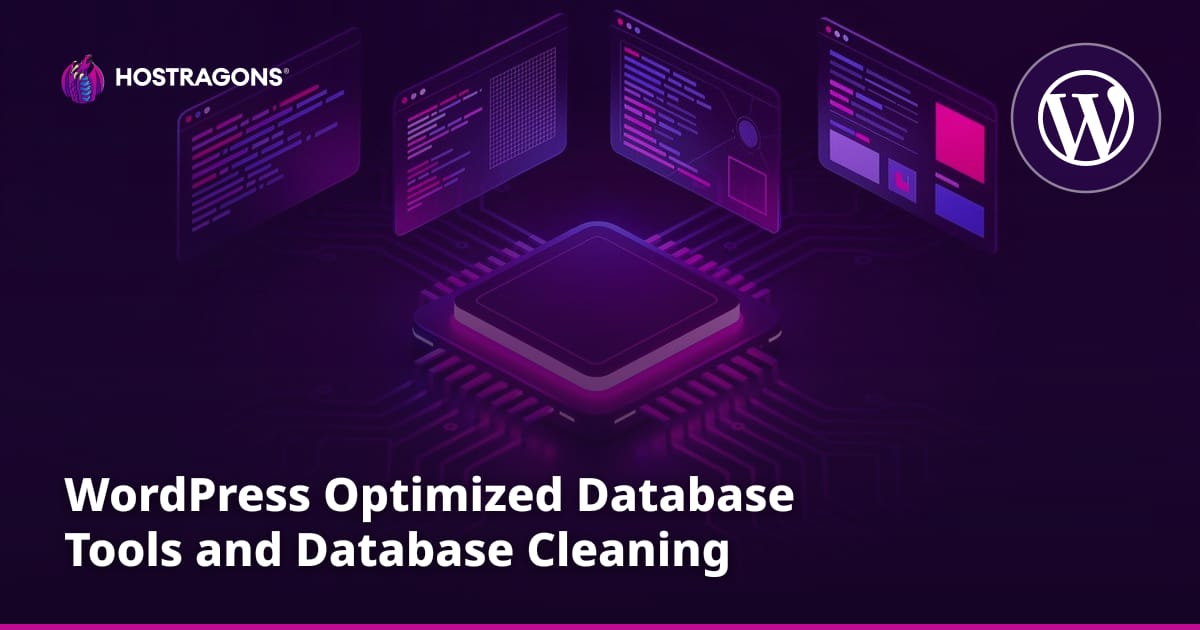 WordPress Optimized Database Tools and Database Cleaning