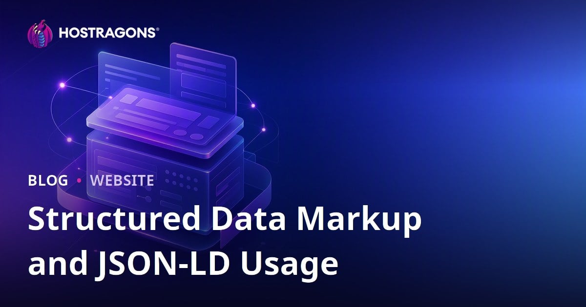 Structured Data Markup and JSON-LD Usage