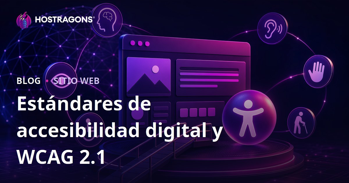 Estándares de accesibilidad digital y WCAG 2.1