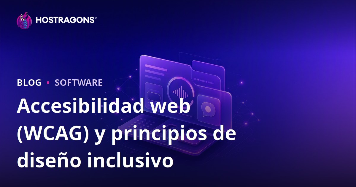 Accesibilidad web (WCAG) y principios de diseño inclusivo