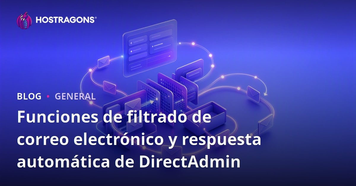 Funciones de filtrado de correo electrónico y respuesta automática de DirectAdmin